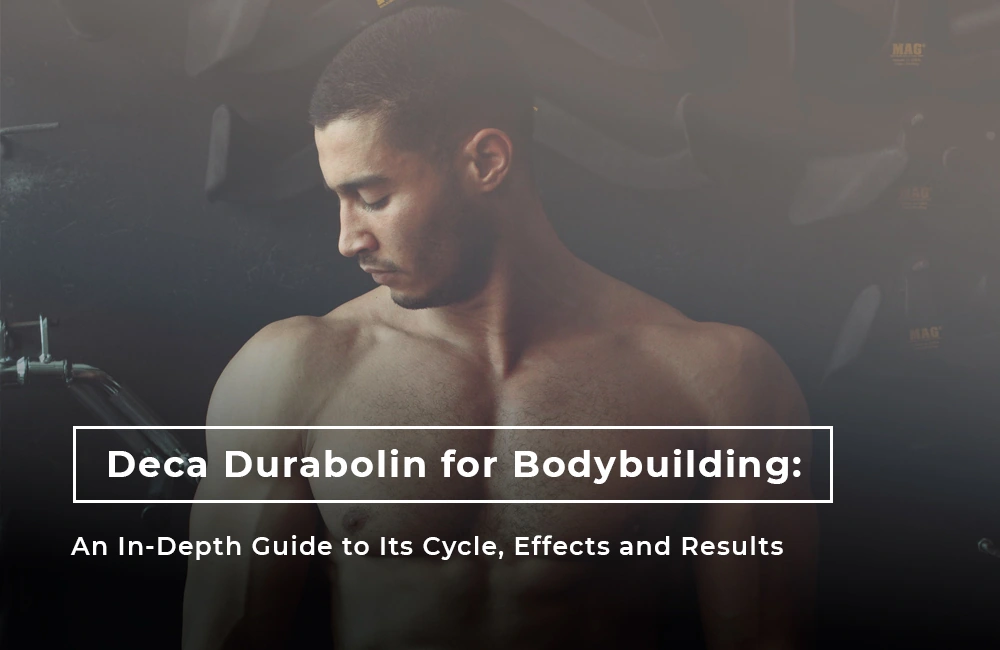 Deca Durabolin for bodybuilding